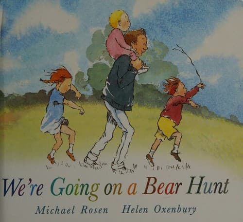 We're Going on a Bear Hunt