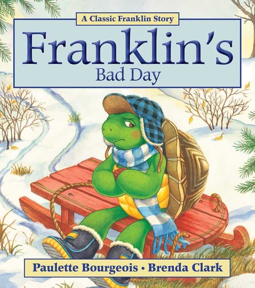 Franklin's Bad Day